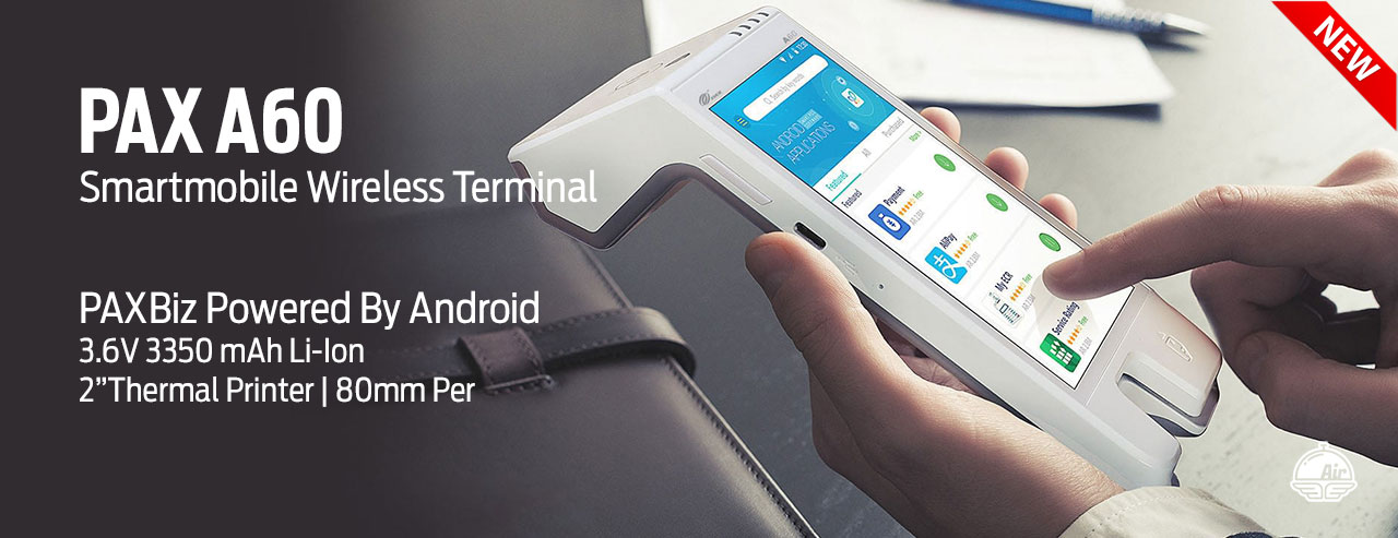 Pax A60 SmartMobile - First Merchant Payment Systems